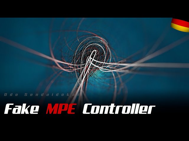 Fake MPE Controller EASY | deutsch | Practise Session
