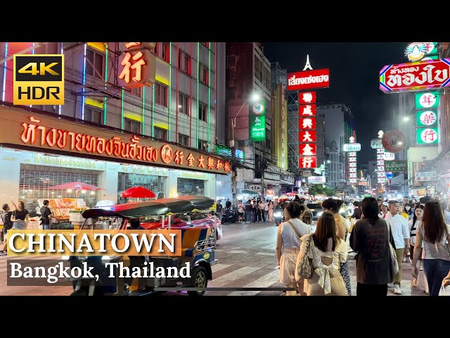[BANGKOK] Chinatown "Yaowarat Road - The Best Thai Street Food!" | Thailand [4K HDR Walk Around]