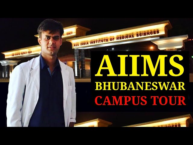 AIIMS Bhubaneswar Campus Tour | Dr Amir AIIMS Vlogs