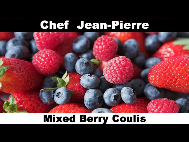 Mixed Berry Coulis | Chef Jean-Pierre