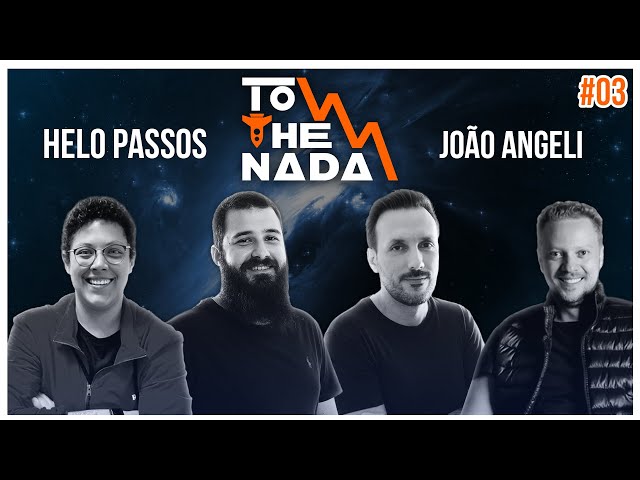 To The Nada #3 - Helo Passos e João Angeli