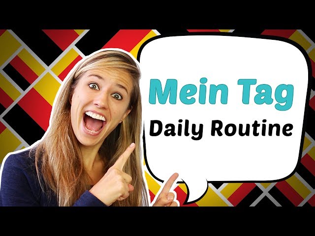 GERMAN LESSON 51: Tagesablauf / Daily Routine in German !