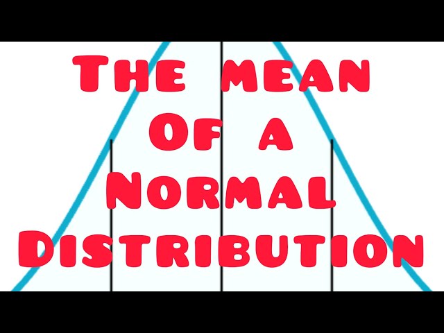 The Mean E(X) of a Normal Distribution from Direct Integration - Distribution Theory and Statistics