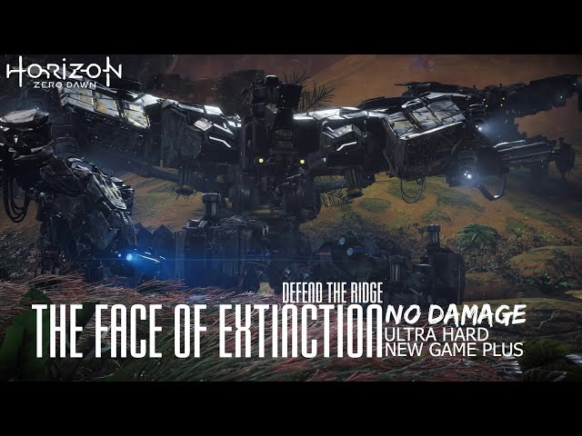 Horizon Zero Dawn - Ultra Hard NG+ No Damage - The Face of Extinction - Defend the Ridge