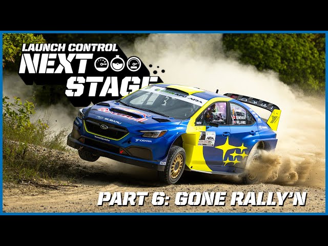 NEXT STAGE - Part 6: Gone Rally'n - Subaru Launch Control