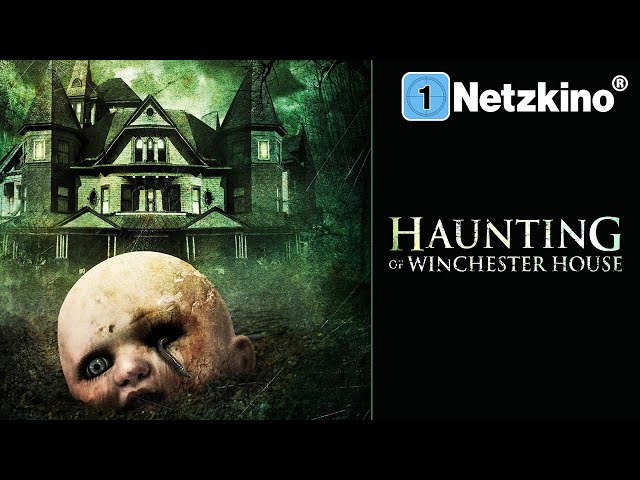 Haunting of Winchester House (MYSTERY HORROR ganzer Film Deutsch, Horrorfilme in voller Länge sehen)