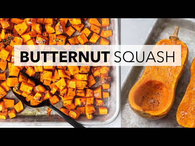 ROASTED BUTTERNUT SQUASH | EASY & DELICIOUS