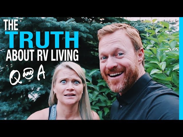 Q&A THE TRUTH ABOUT RV LIVING (KEEP YOUR DAYDREAM)