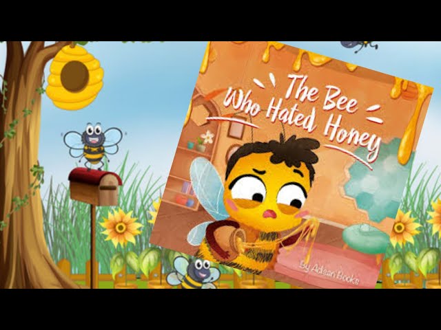 The Bee Who Hated Honey || Read Aloud