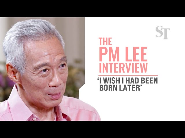 “I wish I had been born later” | The PM Lee interview