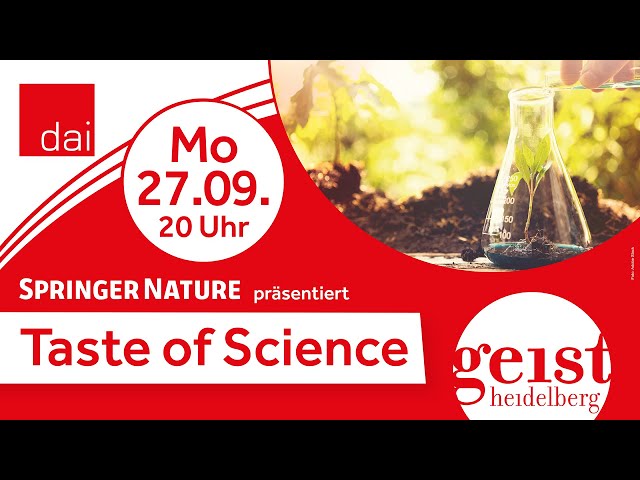 Taste of Science - Geist Heidelberg WarmUp