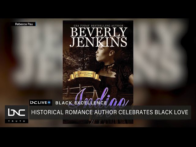 Historical Romance Author Beverly Jenkins Celebrates Black Love