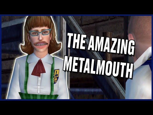 Bully But I'm Just Metalmouths Sidekick - Part 2