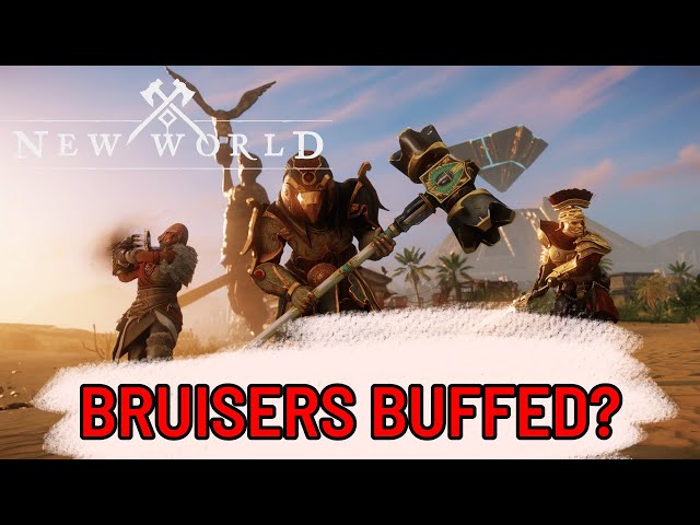 New World Bruisers are FINE! Combat Changes and Meta Shift for Bruisers March 2023