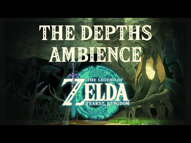 The Depths Ambience Tears of the Kingdom