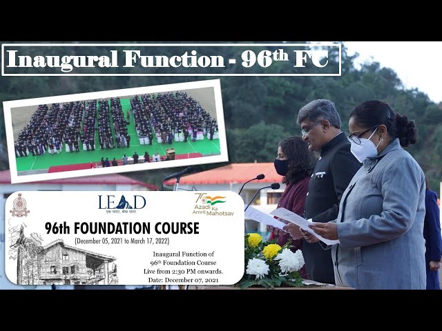 Inagural Function of 96th FC | On the way to LBSNAA