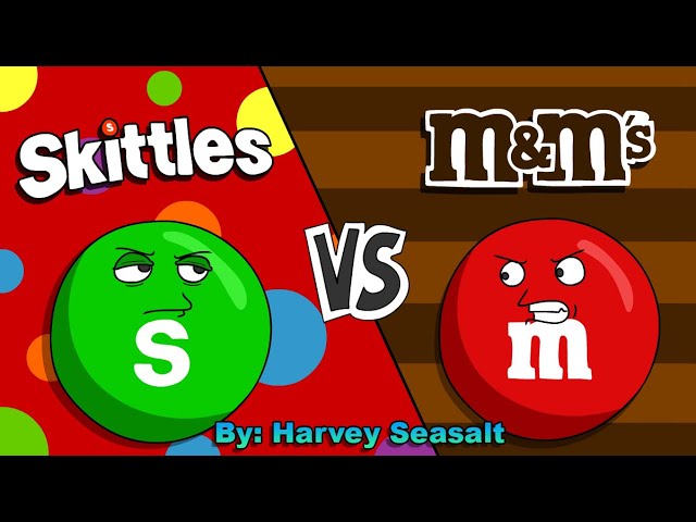 "Skittles vs M&M's"