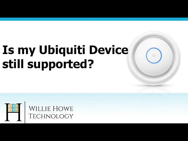 How-to Find Out If Your Ubiquiti Devices Are Still Supported