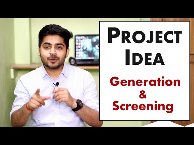 PROJECT IDEA - Generation & Screening in Hindi | with Examples | Project Management | BBA/MBA