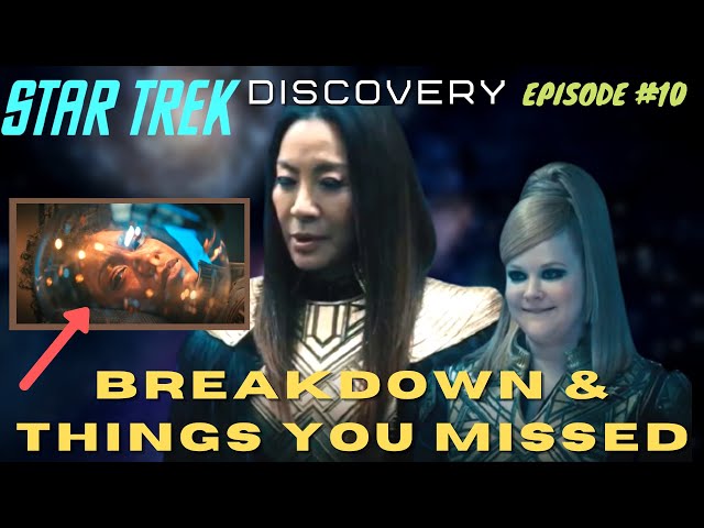 Star Trek Discovery Season 3 Episode 10 "Terra Firma Part 2" Breakdown & Things You Missed