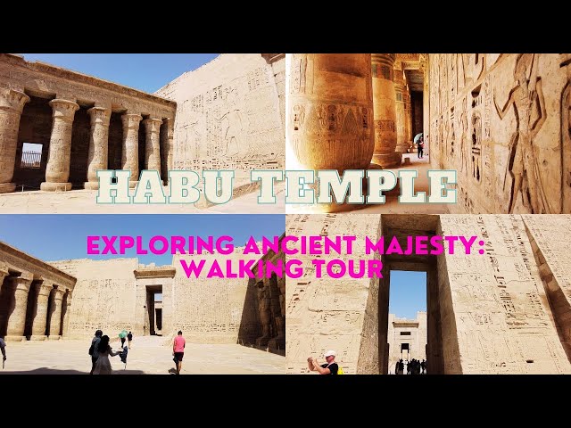 Exploring Ancient Majesty: Walking Tour of Habu Temple - Luxor, Egypt