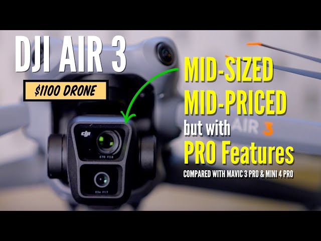 DJI AIR 3 Comparison - Is it BETTER than MINI 4 Pro and Mavic 3 Pro?