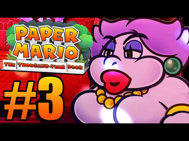 Paper Mario: The Thousand-Year Door (Switch) Gameplay Walkthrough Part 3