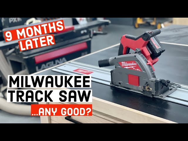 The Truth AFTER 9 months Heavy-Use | Track Saw Review