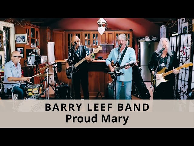 Proud Mary (Creedence Clearwater Revival) cover by the Barry Leef Band