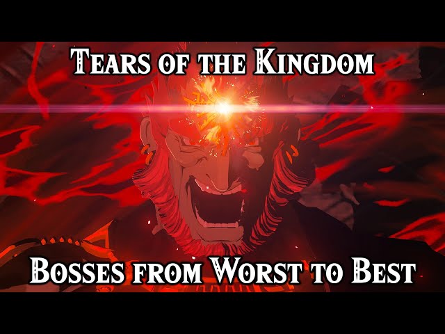 The Bosses of The Legend of Zelda: Tears of the Kingdom Ranked from Worst to Best