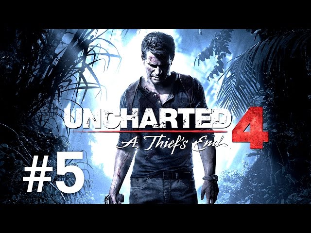 Uncharted 4 | Povestea continua | Episodul 5 (PS4)