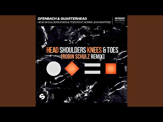 Head Shoulders Knees & Toes (feat. Norma Jean Martine) (Robin Schulz Remix)