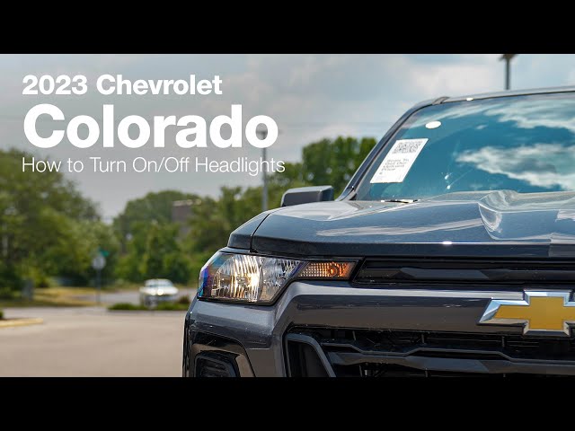 2023 Chevrolet Colorado | How-to Turn On/Off the Headlights
