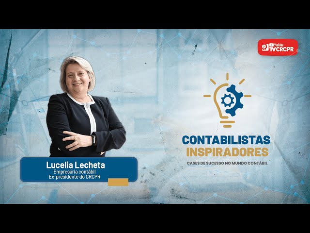 Contabilistas Inspiradores - Lucélia Lecheta