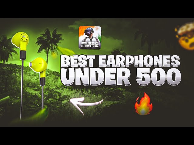 Best Earphones Under 500 rs | best wired earphones under 500 | For Bgmi Pubg