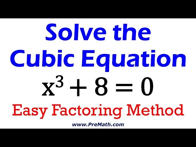 How to Solve Cubic Equations - Easy Factoring Method