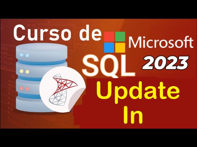 Curso de SQL Server 2021 desde cero | CLAUSULA UPDATE  (video 15)