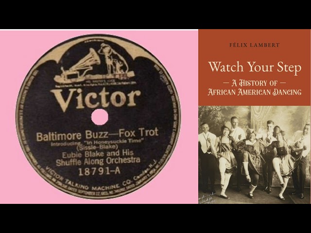 Eubie Blake and His Shuffle Along Orchestra  -Baltimore Buzz 1921 Fox Trot