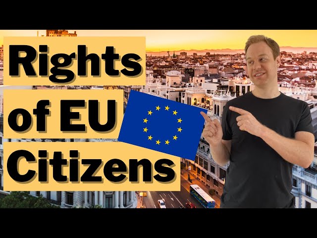 Rights of EU Citizens (That Many Somehow Don't know!)