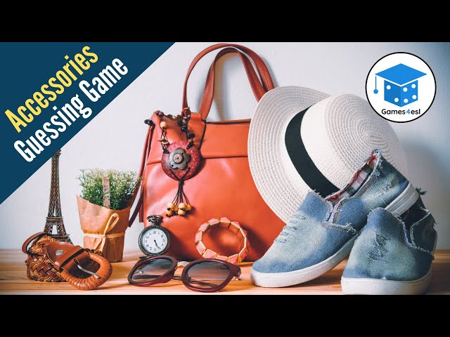 Accessories Vocabulary In English | Guessing Game