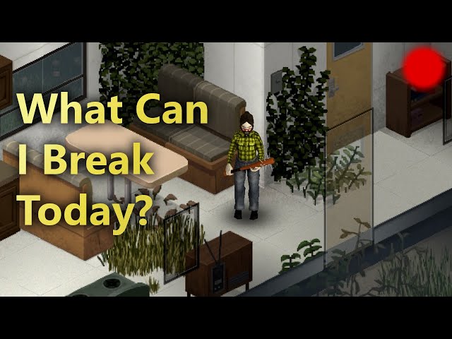 What Can I Break Today?