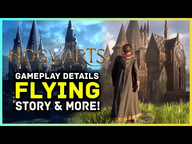 Hogwarts Legacy - Gameplay Details, Flying, Story & More!