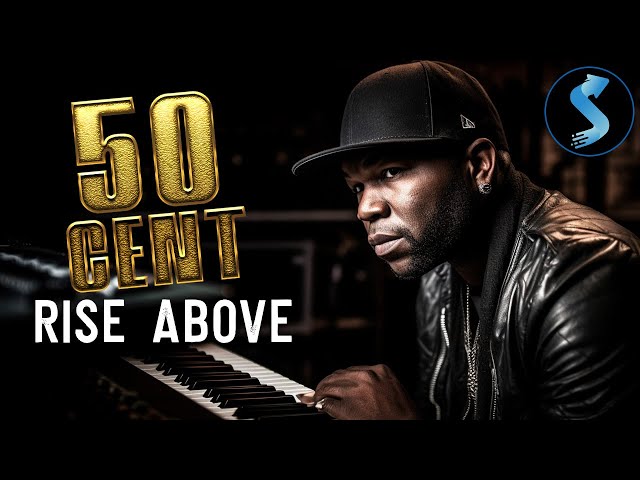 50 Cent Rise Above | Full Biography Movie | 50 Cent | Curtis Jackson | Peter Kent