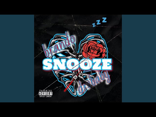Snooze (feat. Bando Brando) (Remix)
