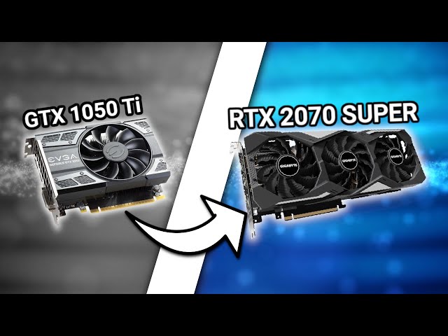 I switched from a GTX 1050 Ti to an RTX 2070 Super... What changed?