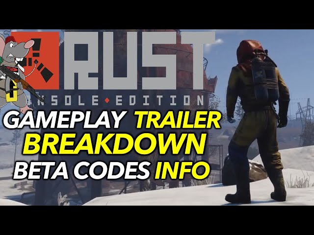RUST CONSOLE EDITION TRAILER Gameplay Breakdown! Plus Beta Codes Out!