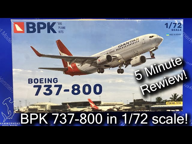 BPK 1/72 737-800 | 5 Minute Review!
