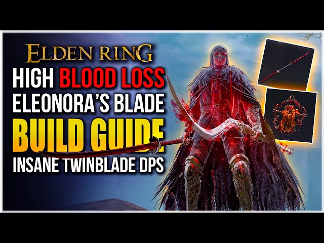 Elden Ring | INSANE BLEED DAMAGE BUILD - BOSS KILLER BUILD | Best Twinblade DPS build