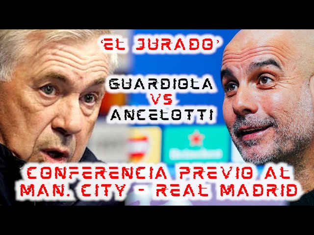 🚨¡#ELJURADO!🚨 Evaluamos qué dijo #ANCELOTTI y #GUARDIOLA previo al #MANCITY - #REALMADRID 🔥