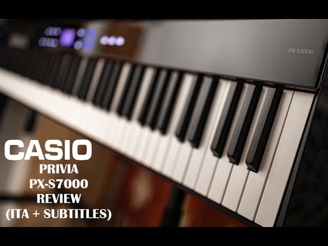 Casio PX-S7000 Review [Recensione (ITA + Subtitles)]